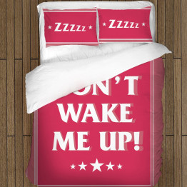 Lůžkoviny - Don’t  wake me up