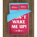 Lůžkoviny - Don’t  wake me up