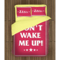 Ložní souprava - Don’t  wake me up